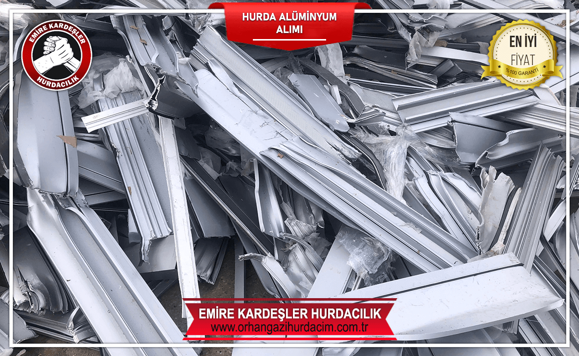 Orhangazi Hurda Alüminyum Fiyatları